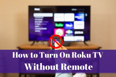 Methods To Turn On Roku TV Without Remote | +1-888-270-6412