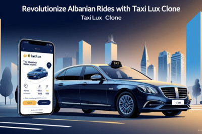 Revolutionize Albanian Rides with Taxi LUX Clone